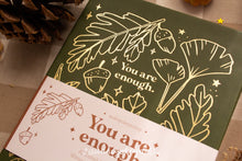 Load image into Gallery viewer, You are Enough Autumnal Journals | A5 and TN Travel Size
