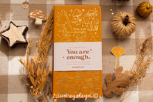 Load image into Gallery viewer, You are Enough Autumnal Journals | A5 and TN Travel Size
