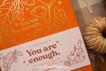 Load image into Gallery viewer, You are Enough Autumnal Journals | A5 and TN Travel Size
